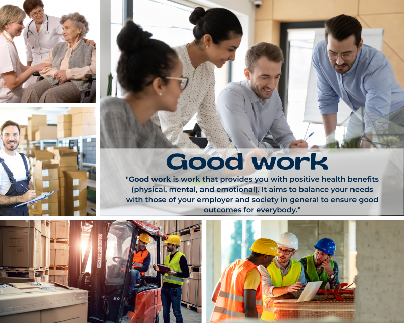 benefits of good work